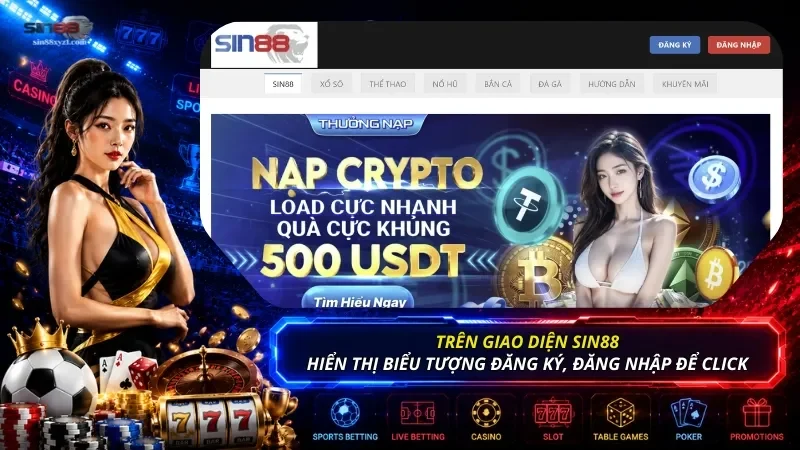 Trên giao diện cổng cược sẽ xuất hiện nút Đăng Ký, Đăng Nhập để nhấn chọn